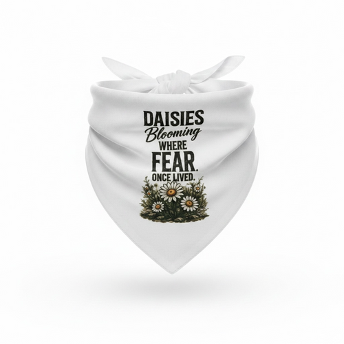 Daisies Blooming Where Fear Once Lived-Dog bandana