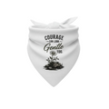 Courage Can Look Gentle Too- Dog Bandanas